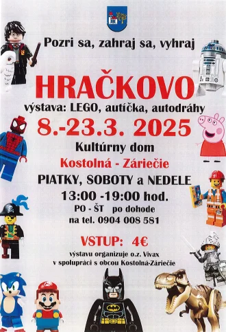 HRAČKOVO - výstava: LEGO, autíčka, autodráh. 8.-23. 3. 2025 Kultúrny dom Kostolná - Záriečie. PIATKY, SOBOTY a NEDELE od 13:00 -19:00 hod.